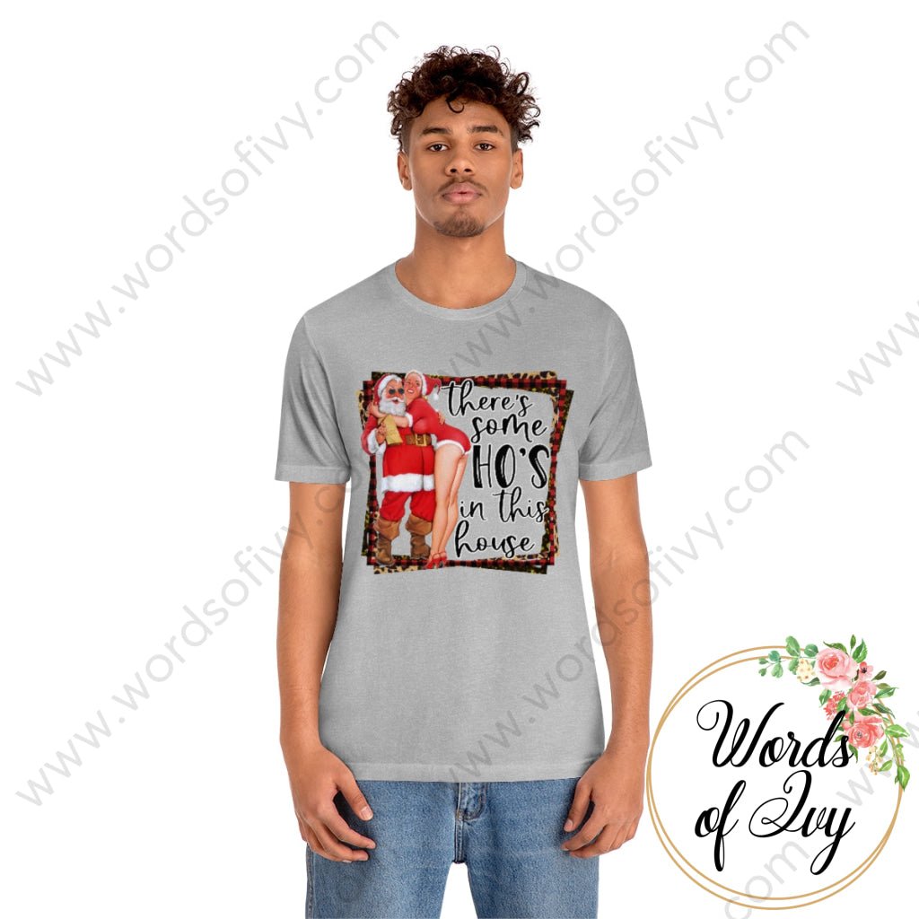 Adult Tee - THERES SOME HOS IN THIS HOUSE SANTA 221008032 | Nauti Life Tees