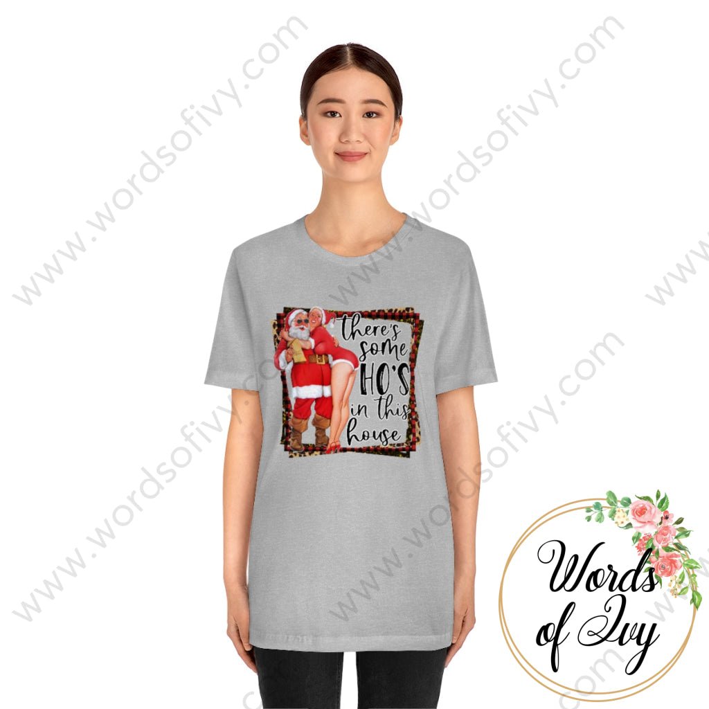 Adult Tee - THERES SOME HOS IN THIS HOUSE SANTA 221008032 | Nauti Life Tees