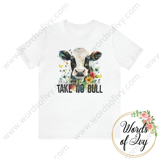 Adult Tee - THIS HEIFER DOESN'T TAKE NO BULL 230416007 | Nauti Life Tees