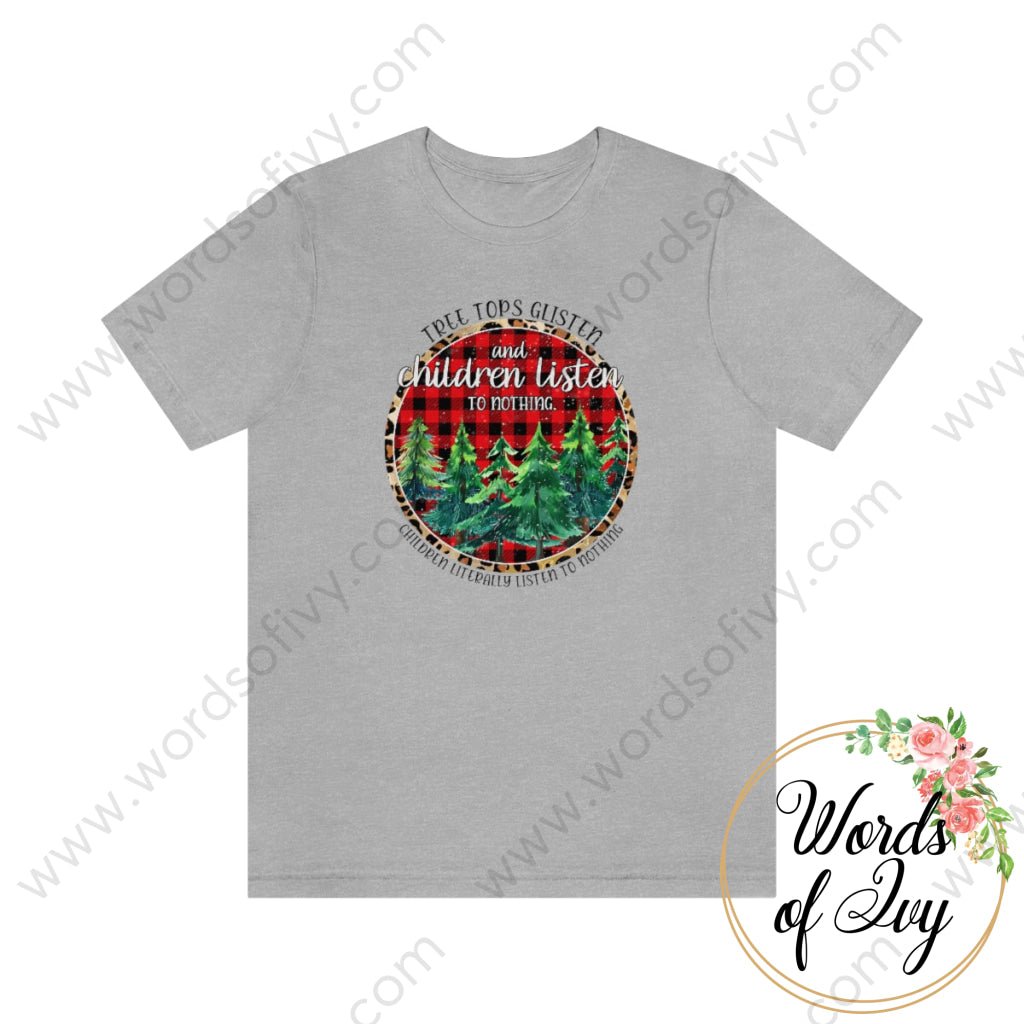 Adult Tee - Treetops Glisten and children listen to no one 221205020 | Nauti Life Tees