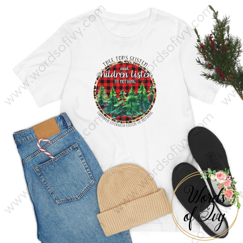 Adult Tee - Treetops Glisten and children listen to no one 221205020 | Nauti Life Tees