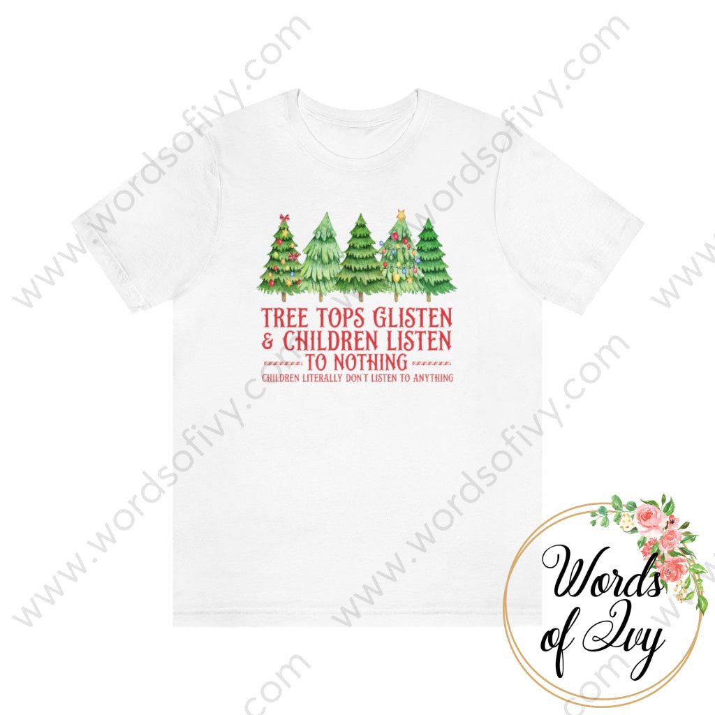 Adult Tee - Treetops Glisten And Children Listen To No One 221205021 White / S T-Shirt