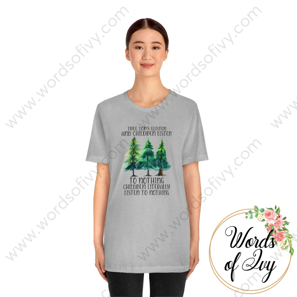 Adult Tee - Treetops Glisten and children listen to no one 221205022 | Nauti Life Tees