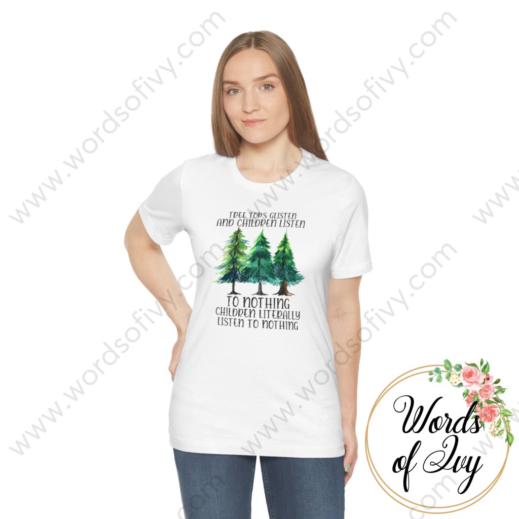 Adult Tee - Treetops Glisten And Children Listen To No One 221205022 T-Shirt