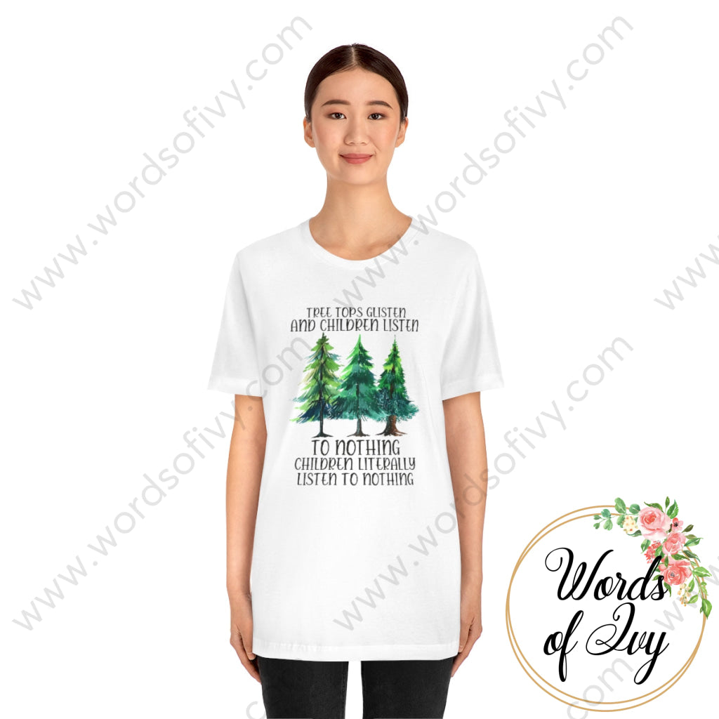 Adult Tee - Treetops Glisten and children listen to no one 221205022 | Nauti Life Tees