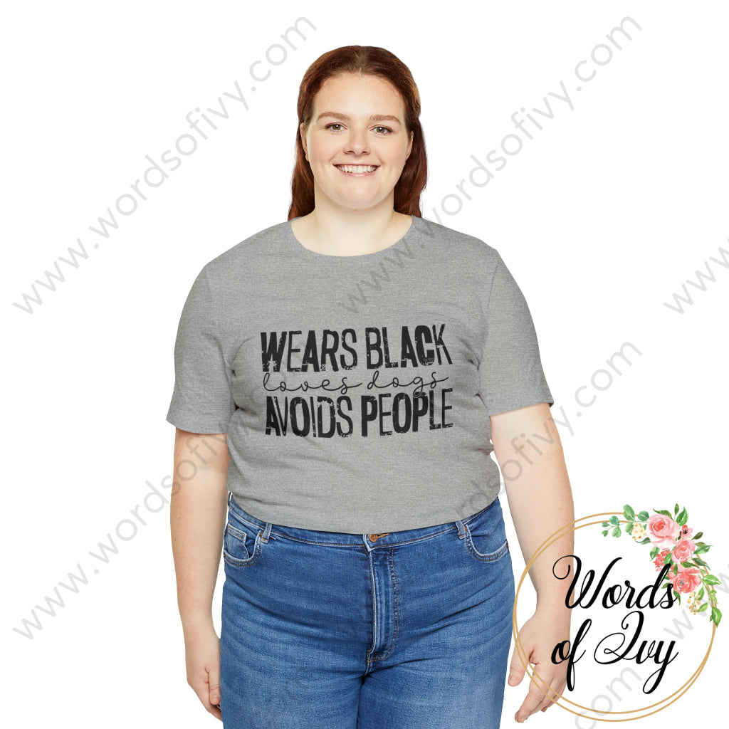 Adult Tee - WEARS BLACK LOVES DOGS AVOIDS PEOPLE 221214013 | Nauti Life Tees