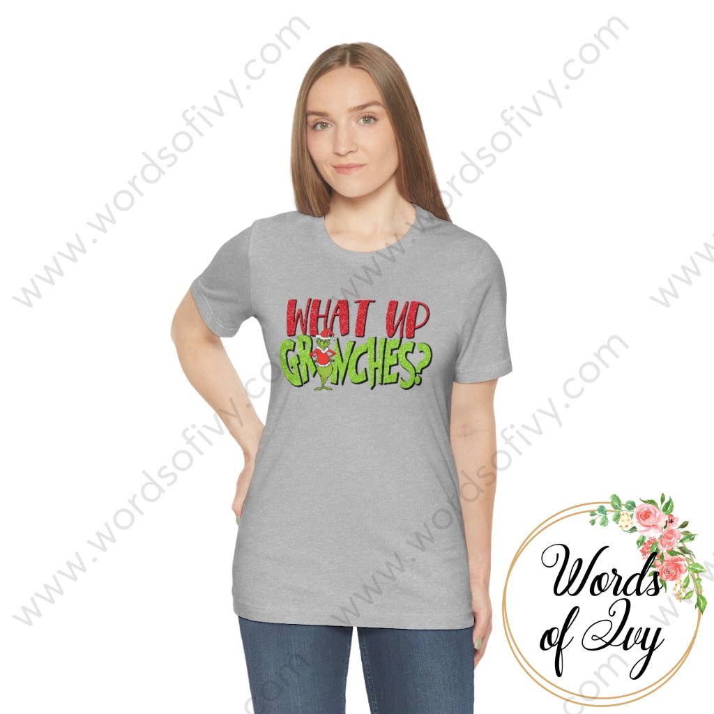 Adult Tee - WHAT UP GRINCHES 221008036 | Nauti Life Tees