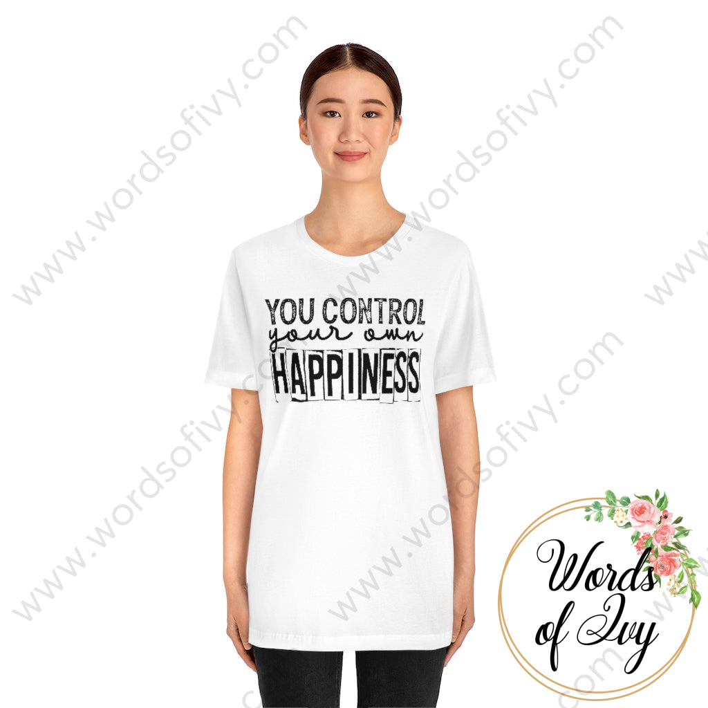 Adult Tee - You Control Your Own Happiness 220713004 T-Shirt