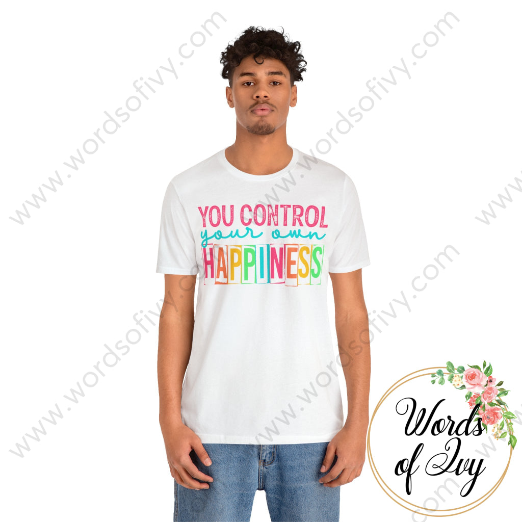 Adult Tee - You Control Your Own Happiness 220819009 T-Shirt