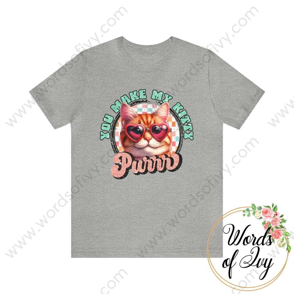 Adult Tee - YOU MAKE MY KITTY PURR 240111004 | Nauti Life Tees