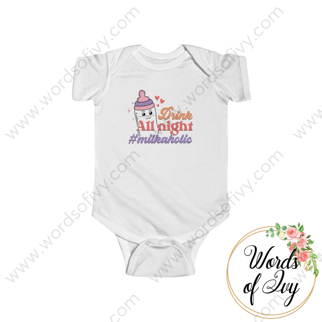 Baby Tee - Drink All Night #milkaholic 220712013 White / 12M Kids Clothes