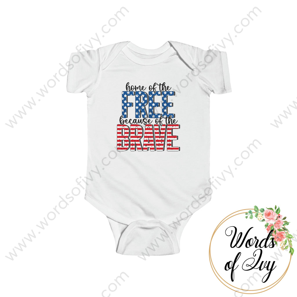 Baby Tee - Home of the free because of the brave 220519004 | Nauti Life Tees