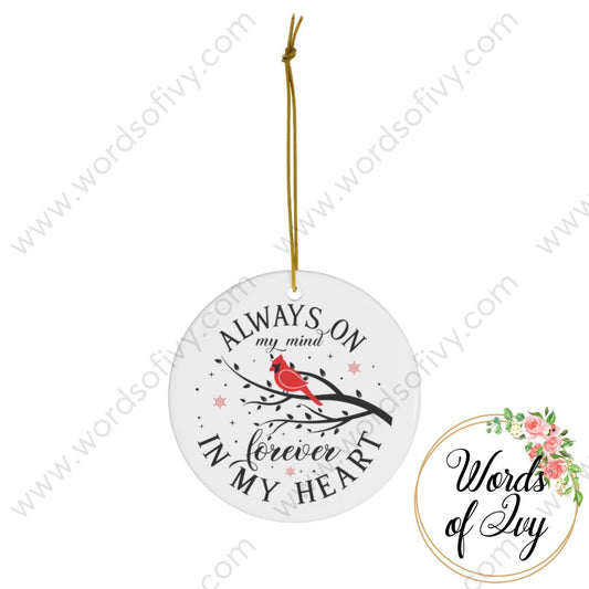 Christmas Ornament - Cardinal Always on my mind forever in my heart 221213015 | Nauti Life Tees
