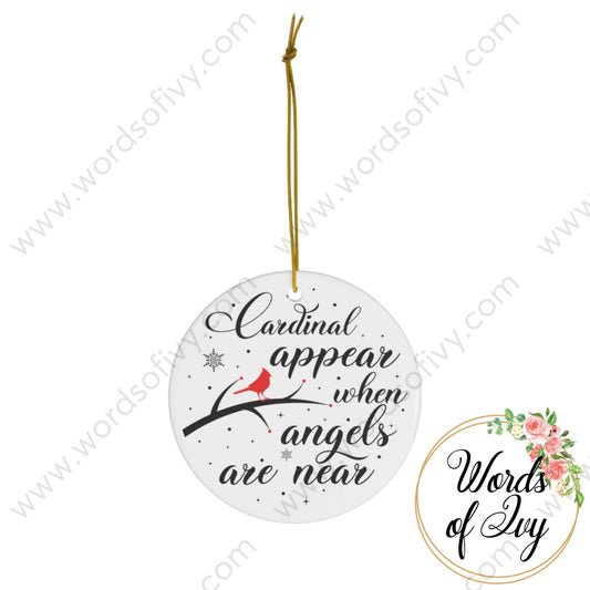 Christmas Ornament - Cardinal appear when angels are near 221213013 | Nauti Life Tees