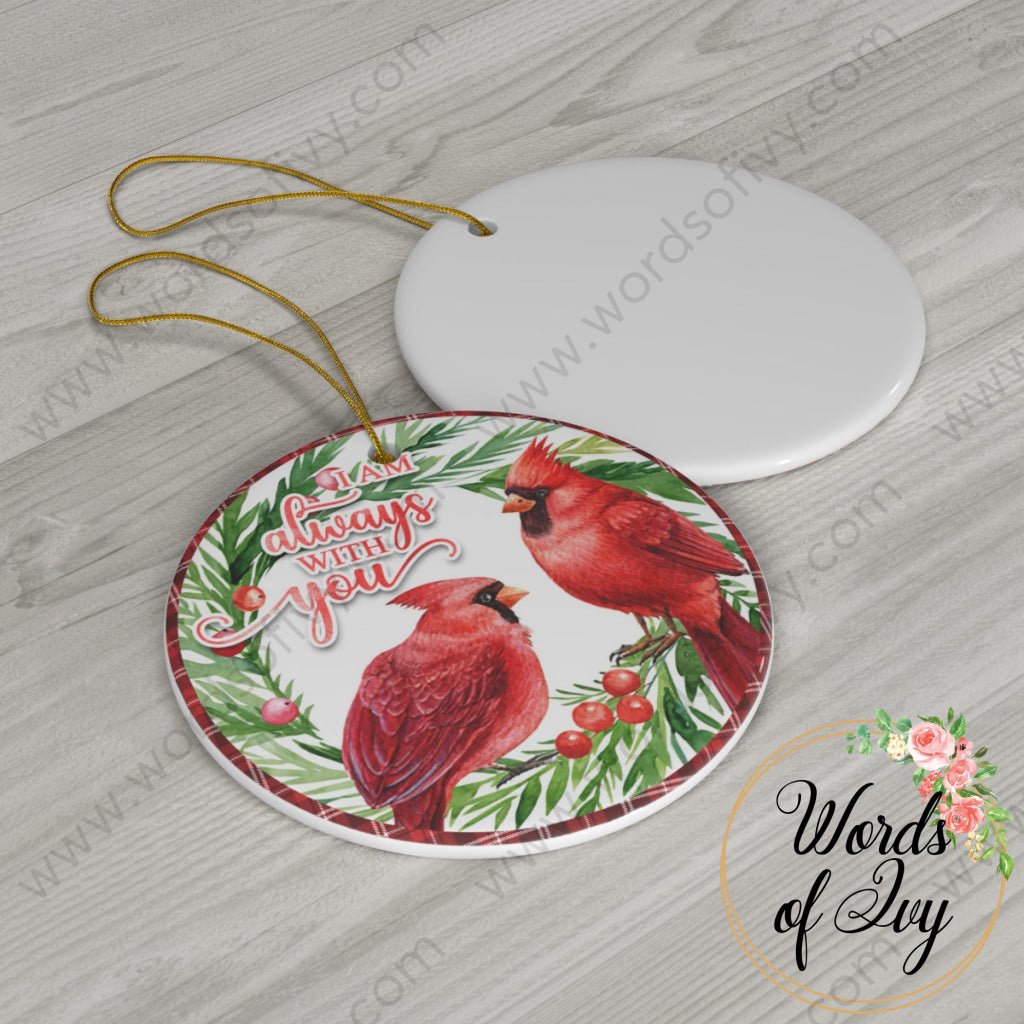 Christmas Ornament - Cardinal I am always with you 221121005 | Nauti Life Tees
