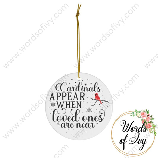 Christmas Ornament - Cardinals appear when loved ones are near 221213010 | Nauti Life Tees