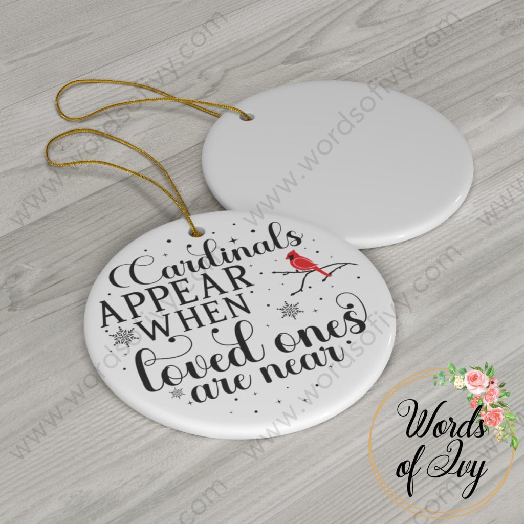 Christmas Ornament - Cardinals appear when loved ones are near 221213010 | Nauti Life Tees