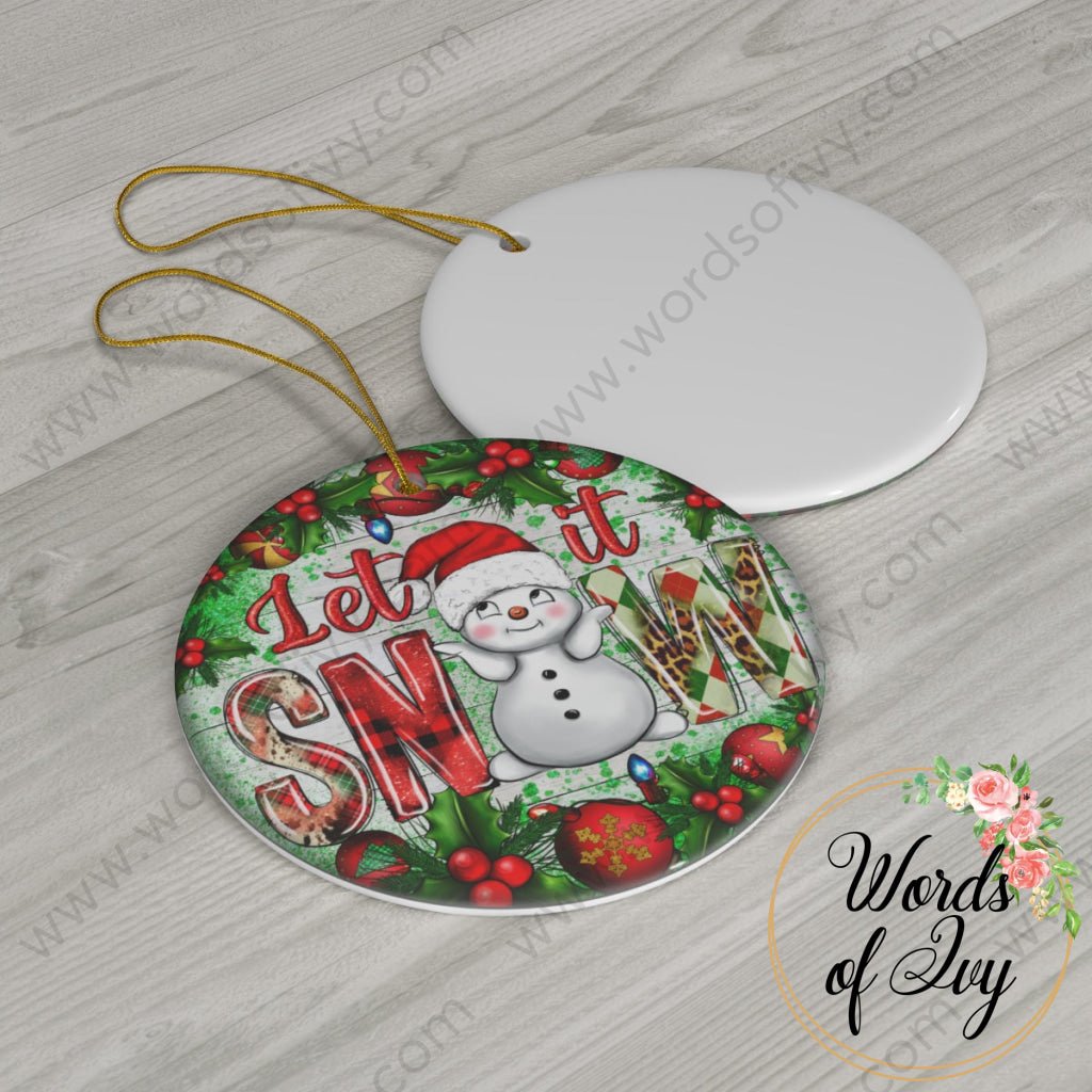 Christmas Ornament - Let it Snow 221206001 | Nauti Life Tees