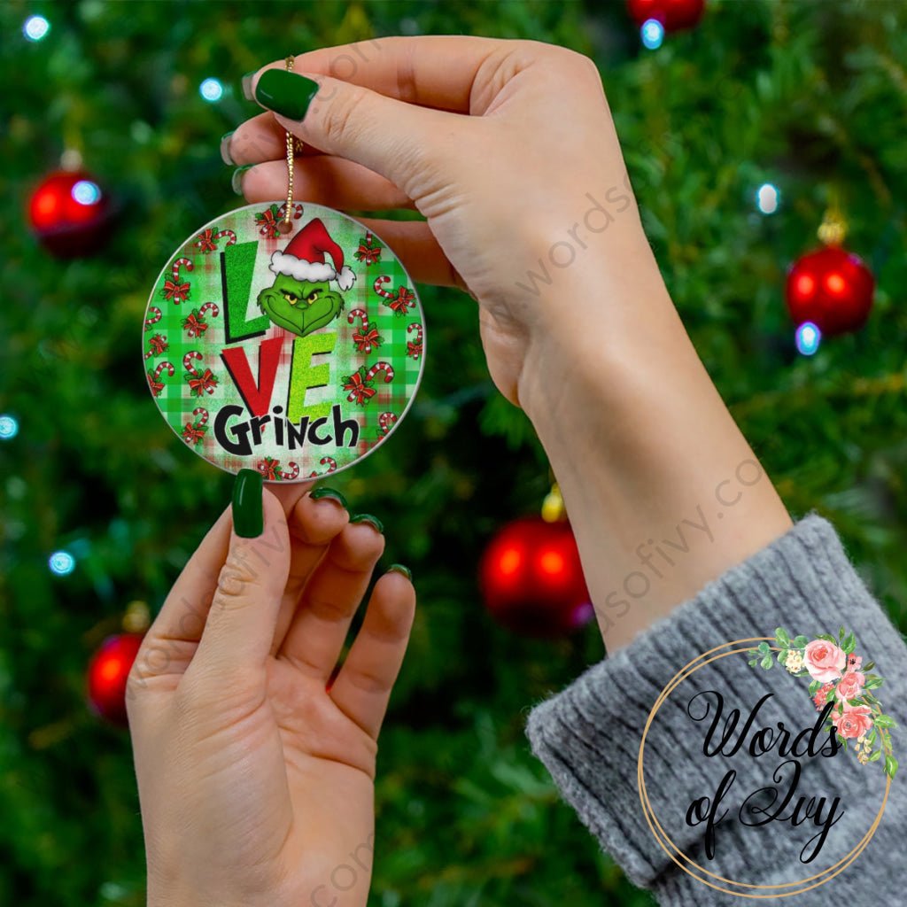 Christmas Ornament - Love Grinch 221110017 | Nauti Life Tees