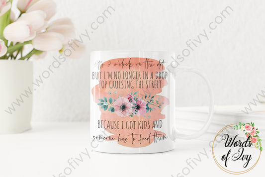 Coffee Mug - 7 Oclock Momlife 220309005