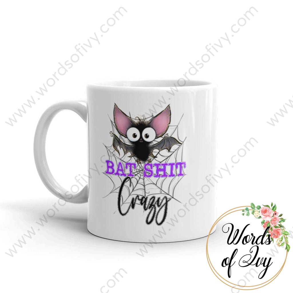 Coffee Mug - Bat Shit Crazy