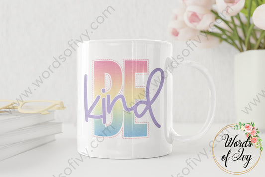 Coffee Mug - Be Kind 240720001