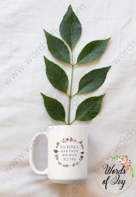 Coffee Mug - Bee Humble True Wild You 211022003