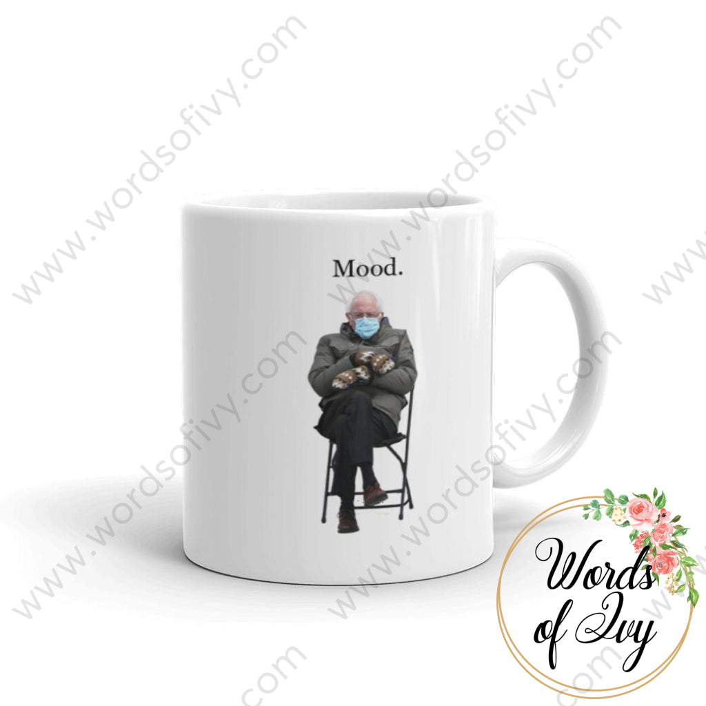 Coffee Mug - Bernie Inauguration Mood | Nauti Life Tees