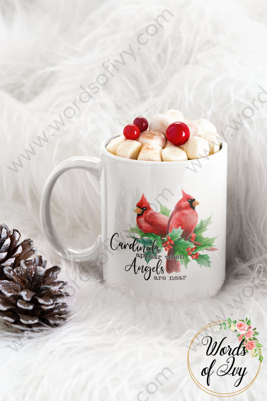 Coffee Mug - Cardinals Appear When Angels Are Near 211111002