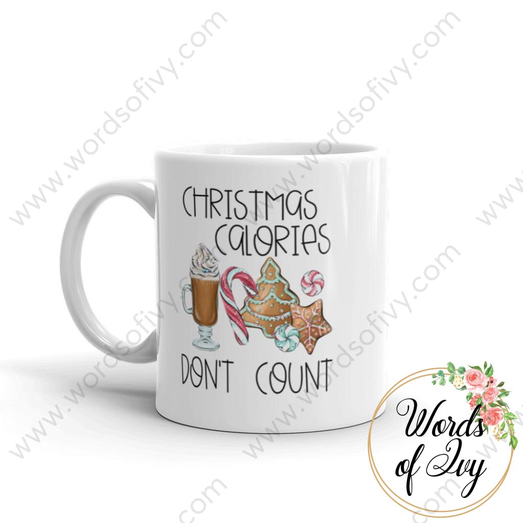 Coffee Mug - Christmas Calories don't count | Nauti Life Tees
