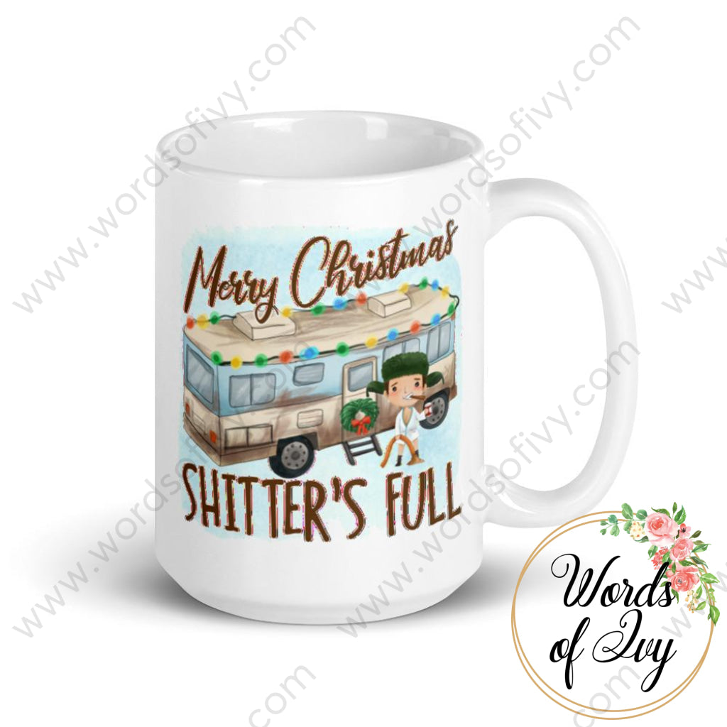 Coffee Mug - Christmas Vacation Merry Christmas Shitters Full | Nauti Life Tees