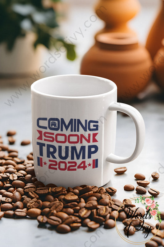 Coffee Mug - Coming