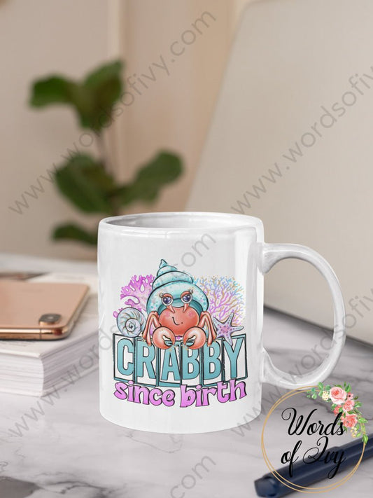 Coffee Mug - Crabby Since Birth 220519002