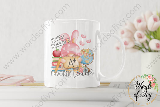 Coffee Mug - Every Bunnys Favorite Teacher 220409004