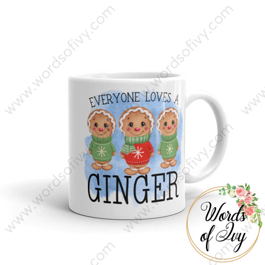 Coffee Mug - Everyone Loves A Ginger 11Oz