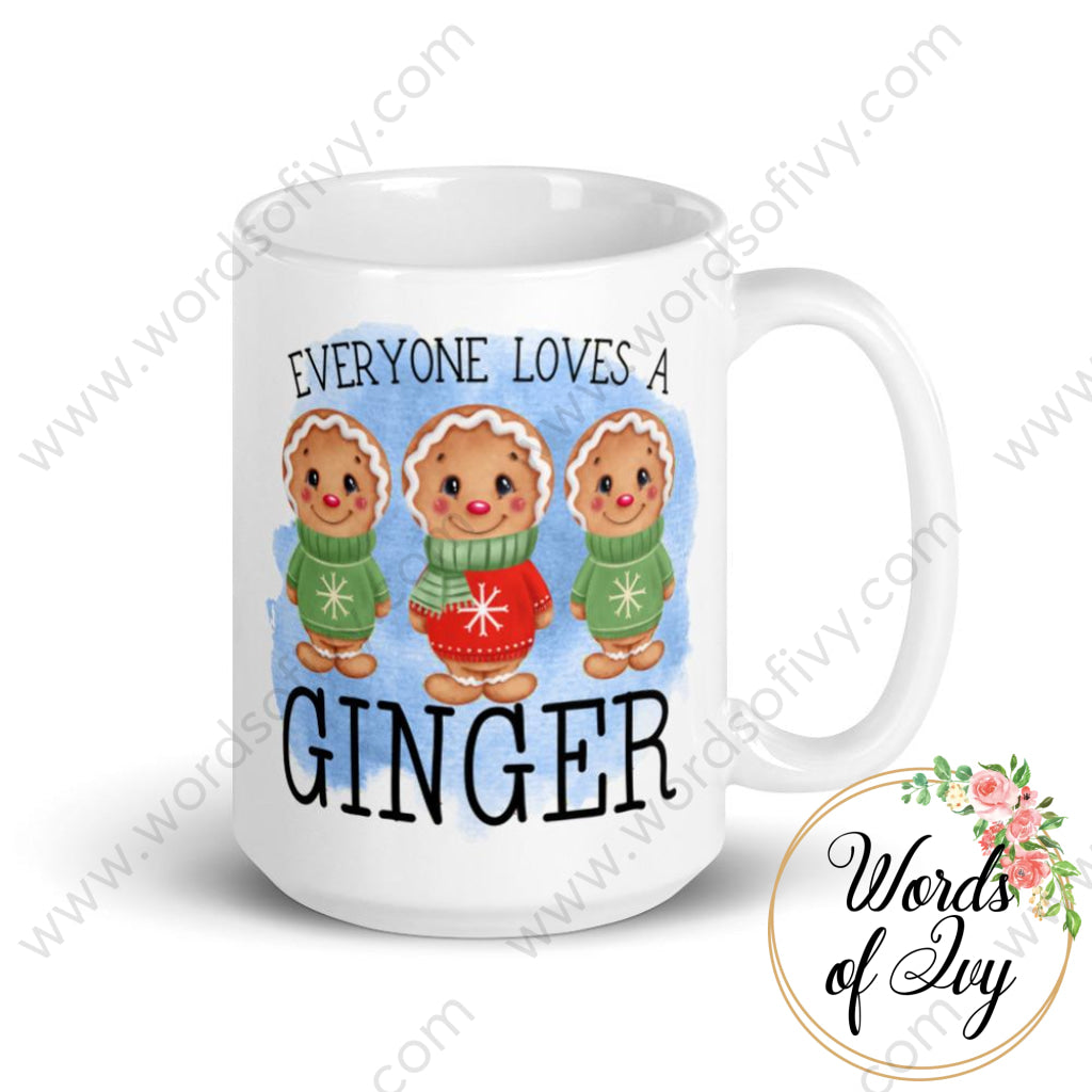 Coffee Mug - Everyone loves a Ginger | Nauti Life Tees