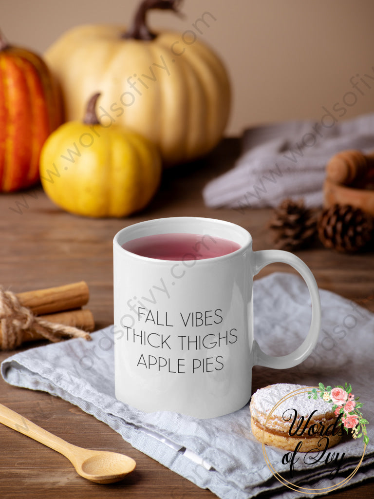 Coffee Mug - Fall Vibes Thick Thighs Apple Pies 211021001