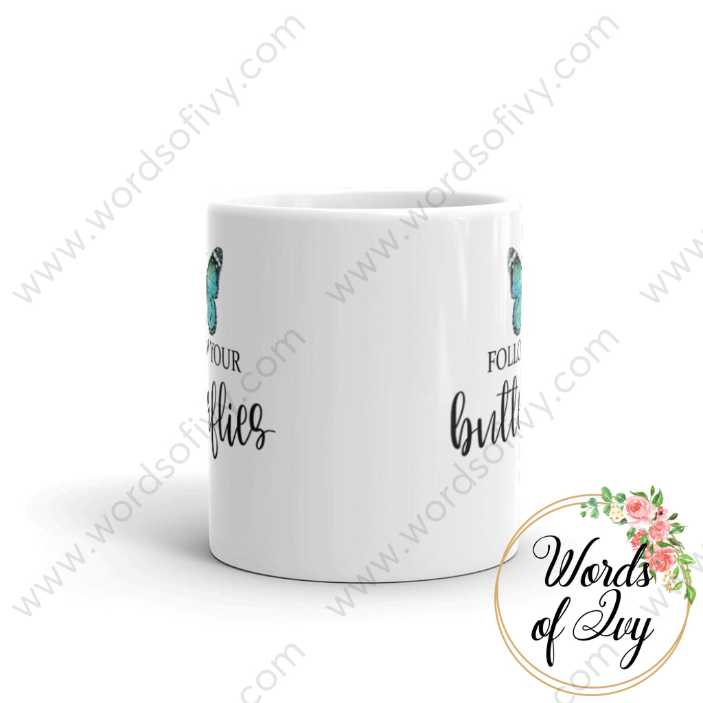 Coffee Mug - Follow Your Butterflies