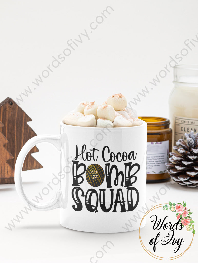 Coffee Mug - Hot Cocoa Bomb Squad 211118001