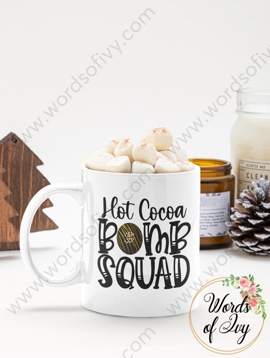 Coffee Mug - Hot Cocoa Bomb Squad 211118001