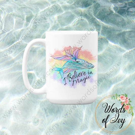 Coffee Mug - Humpback Whale Believe in Magic 220127001 | Nauti Life Tees