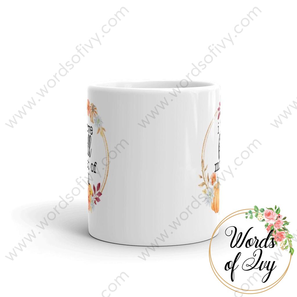 Coffee Mug - I love fall most of all 23070328 | Nauti Life Tees