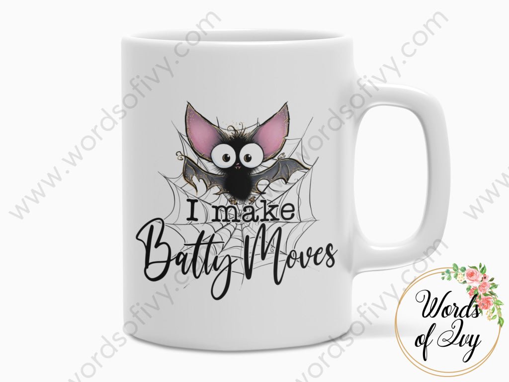 Coffee Mug - I Make Batty Moves