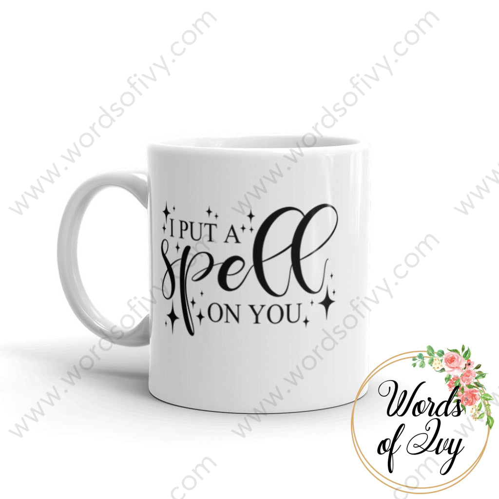 Coffee Mug - I Put A Spell On You