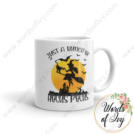 Coffee Mug - Just A Bunch Of Hocus Pocus 11Oz