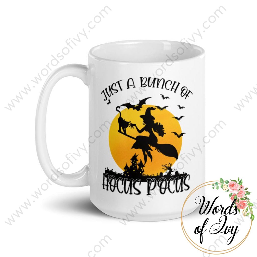 Coffee Mug - Just A Bunch Of Hocus Pocus