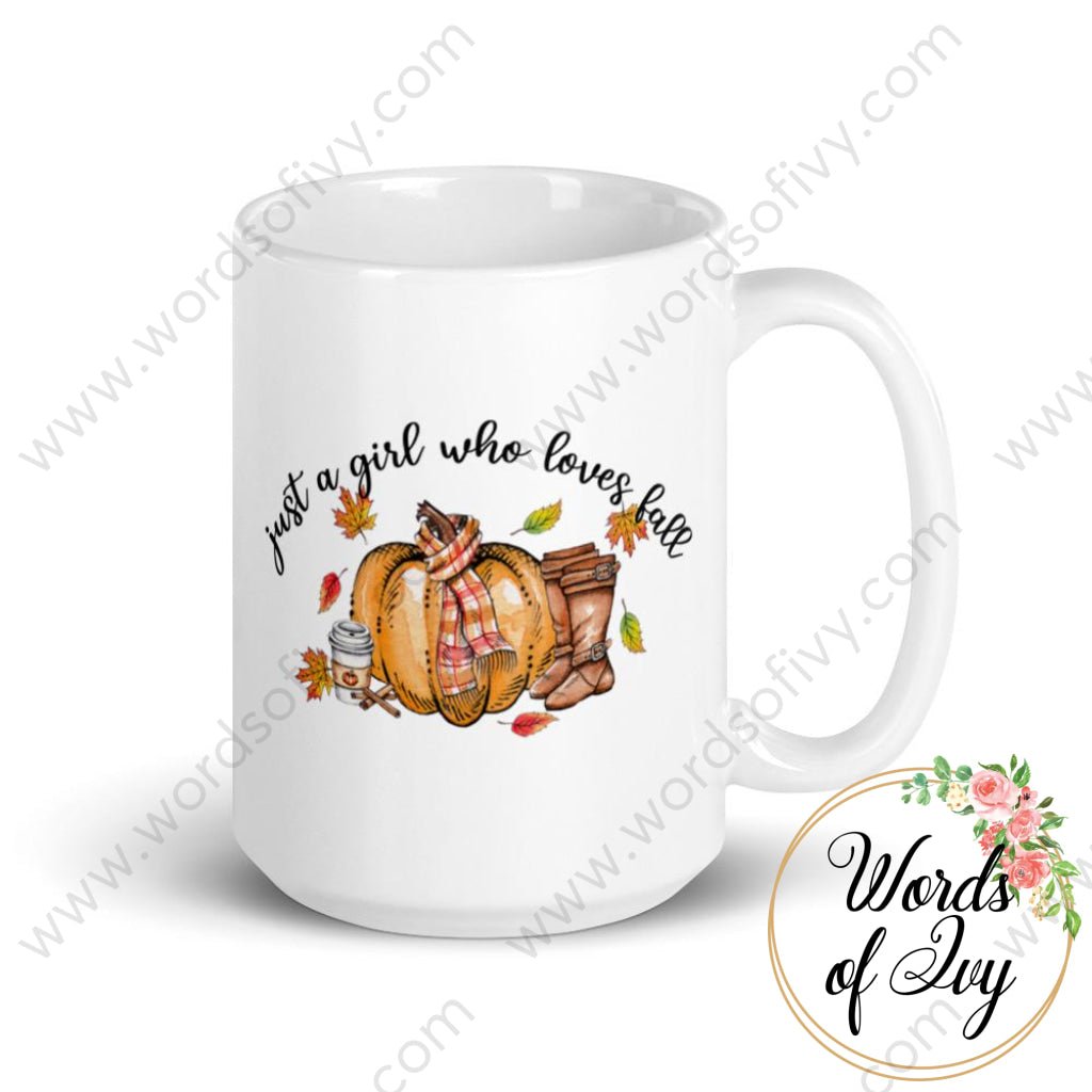 Coffee Mug - Just a girl who loves fall 230703033 | Nauti Life Tees