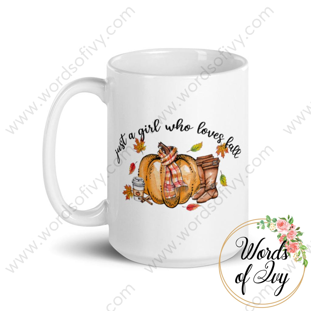 Coffee Mug - Just A Girl Who Loves Fall