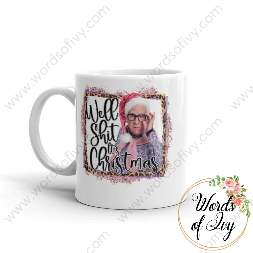 Coffee Mug - Leslie Jordan Well shit it's Christmas | Nauti Life Tees