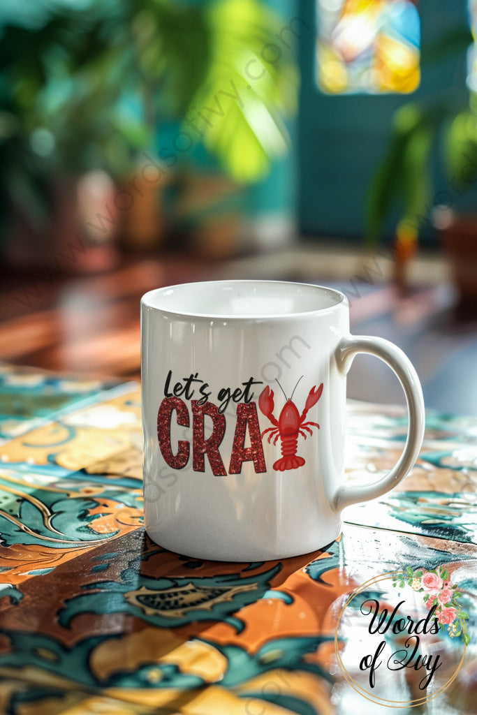 Coffee Mug - Let’s Get Cray 240724048